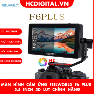 Màn Hình Cảm Ứng Feelworld F6 Plus – 5.5 inch 3D LUT Chính Hãng